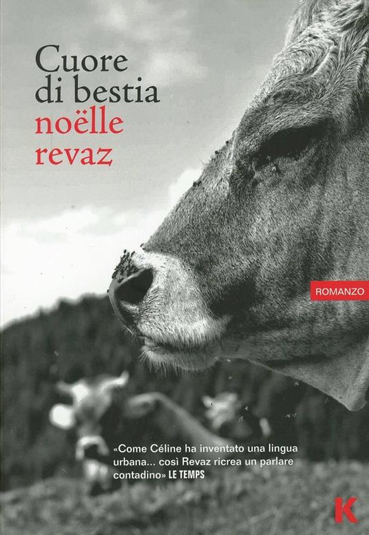 Cuore in bestia - Noëlle Revaz - copertina