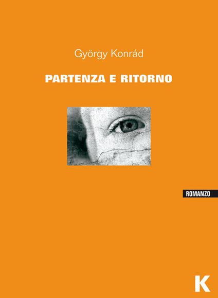 Partenza e ritorno - György Konrád - copertina
