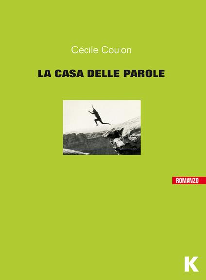 La casa delle parole - Cécile Coulon - copertina