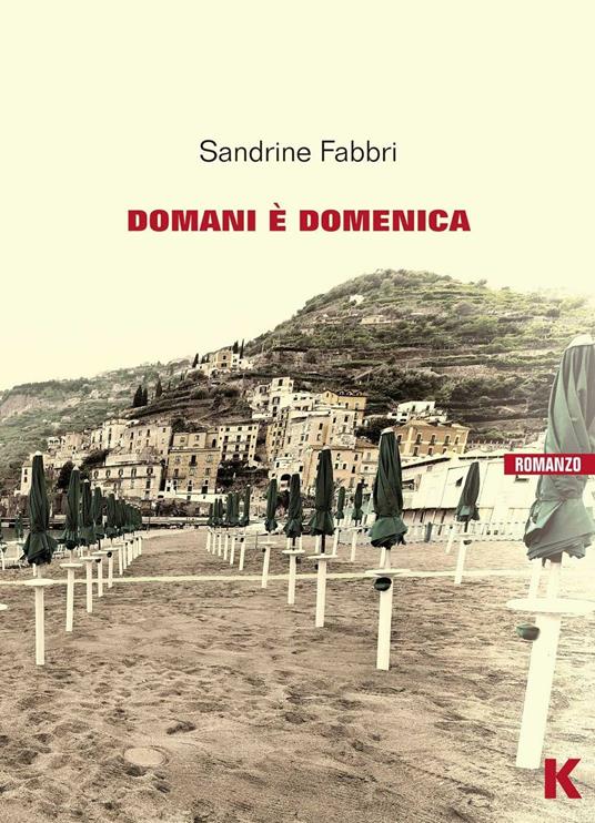 Domani è domenica - Sandrine Fabbri - copertina