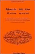 Effemeridi geocentriche 1920-2000. Geocentriche per le ore zero