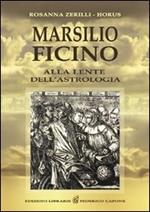 Marsilio Ficino. Alla lente dell'astrologia