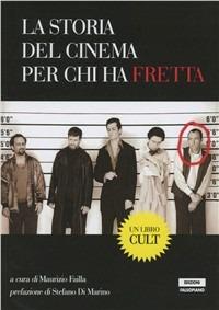 La storia del cinema per chi ha fretta - Maurizio Failla - copertina