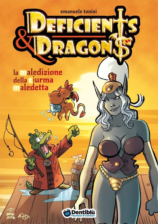 La maledizione della ciurma maledetta. Deficients & Dragons - Emanuele Manu Tonini - copertina
