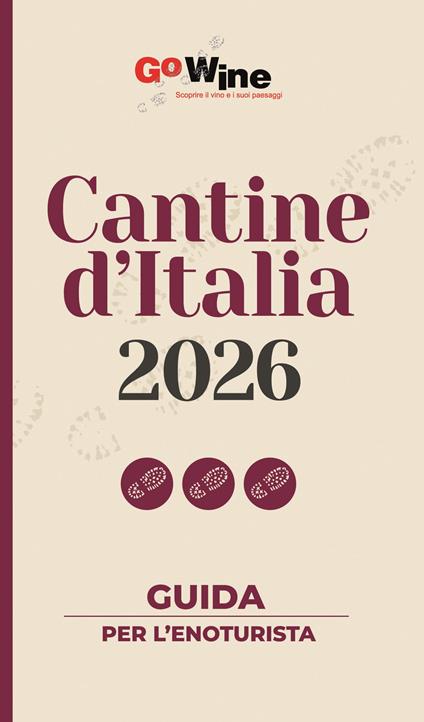 Cantine d'Italia 2026. Guida per l'enoturista - copertina