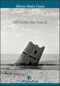 All'isola dei sardi - Alberto Mario Cirese - copertina