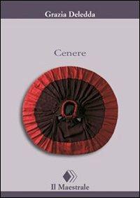 Cenere - Grazia Deledda - copertina