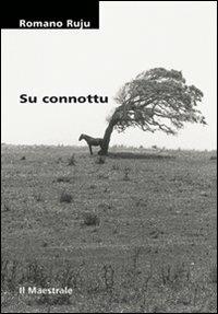 Connottu (Su) - Romano Ruju - copertina