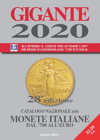 Gigante 2020. Catalogo nazionale delle monete italiane dal '700 all'euro - Fabio Gigante - copertina