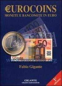 Gigante 2013. Eurocoins. Monete e banconote in euro - copertina