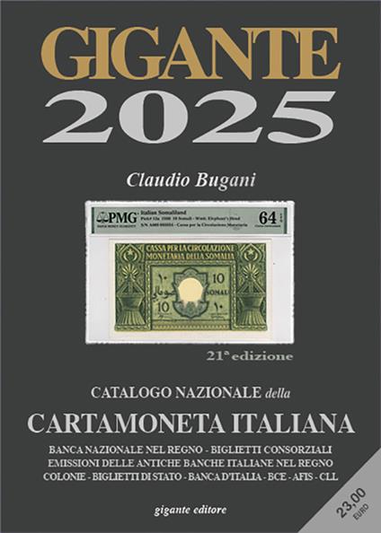 Gigante 2025. Catalogo nazionale della cartamoneta italiana - Claudio Bugani - copertina