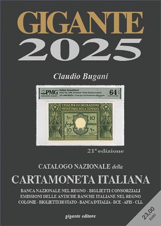 Gigante 2025. Catalogo nazionale della cartamoneta italiana - Claudio Bugani - copertina