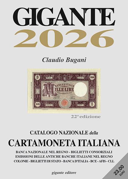 Gigante 2026. Catalogo nazionale della cartamoneta italiana - Claudio Bugani - copertina