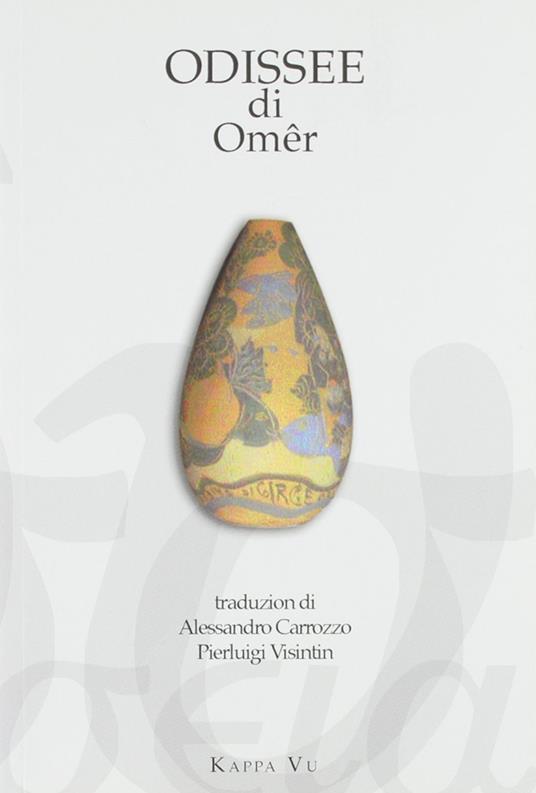 Odissee di Omêr. Testo friulano e greco antico - copertina