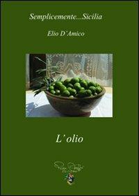 Olio - Elio D'Amico - copertina