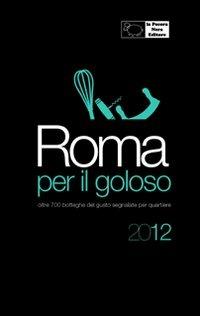 Roma per il goloso 2012 - copertina