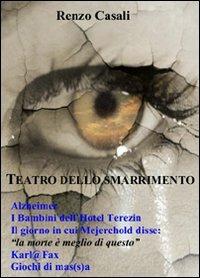 Teatro dello smarrimento - Renzo Casali - copertina