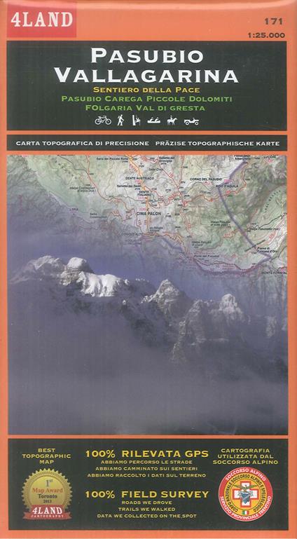 Pasubio Vallagarina. Sentiero della pace. Pasubio Carega Piccole Dolomiti Folgaria Val di Gresta. Carta topografica di precisione 1:25.000 n. 171 - Enrico Casolari,Remo Nardini - copertina