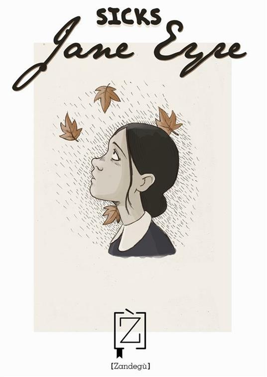 Jane Eyre - Sicks - ebook