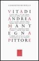 Vita di Andrea Mantegna pittore - Roberto Brunelli - copertina