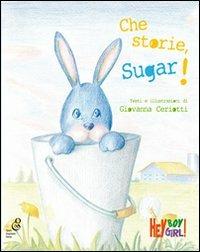 Che storie, Sugar - Giovanna Ceriotti - copertina
