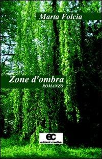 Zone d'ombra - Marta Folcia - copertina