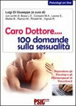 Caro dottore... 100 domande sulla sessualità