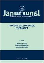 Janus. Quaderni del Circolo glossematico (2007). Vol. 7: Filosofia del linguaggio e semeiotica.