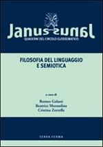 Janus. Quaderni del Circolo glossematico (2007). Vol. 7: Filosofia del linguaggio e semeiotica.