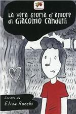 La vera storia d'amore di Giacomo Candulli