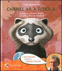 Chanel va a scuola. Con CD Audio - Ivano Baldassarre,Enrico Scheri - copertina