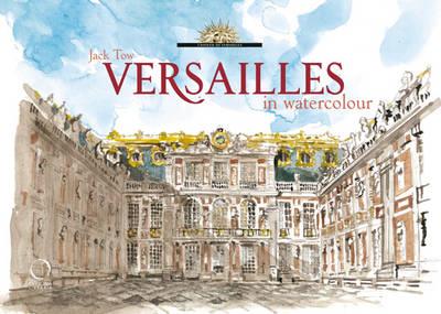 Versailles in watercolours - Valérie Bajou - copertina
