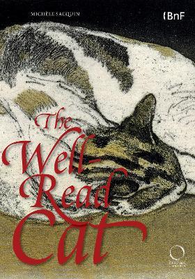THe well-read cat. From the National library of France. Ediz. illustrata - Michèle Sacquin - copertina