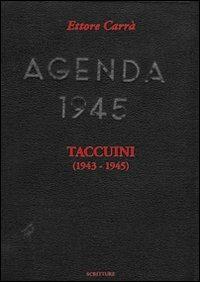 Taccuini (1943-1945) - Ettore Carrà - copertina