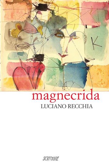 Magnecrida - Luciano Recchia - copertina