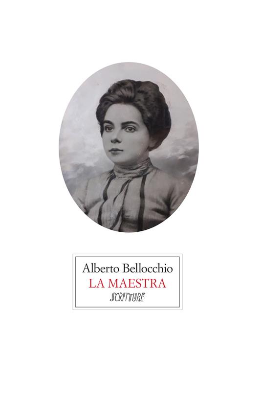 La maestra - Alberto Bellocchio - copertina