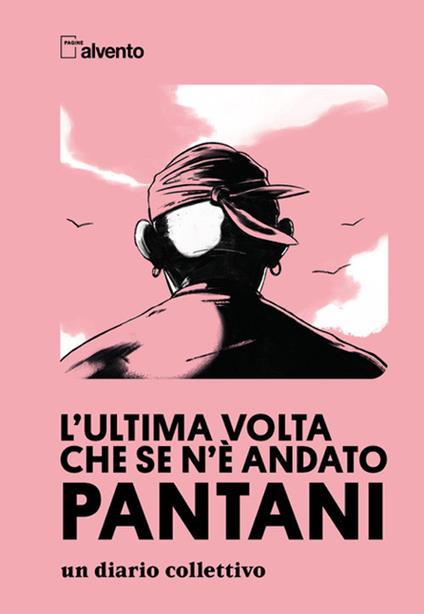 L'ultima volta che se ne è andato Pantani - copertina