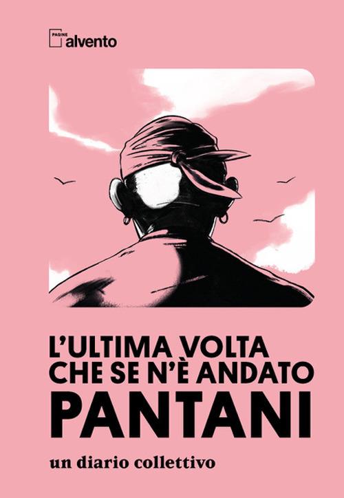 L'ultima volta che se ne è andato Pantani - copertina