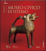 Guida al Museo civico di Viterbo. Ediz. italiana e inglese