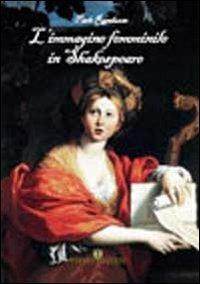 L' immagine femminile in Shakespeare - Paolo Randazzo - copertina