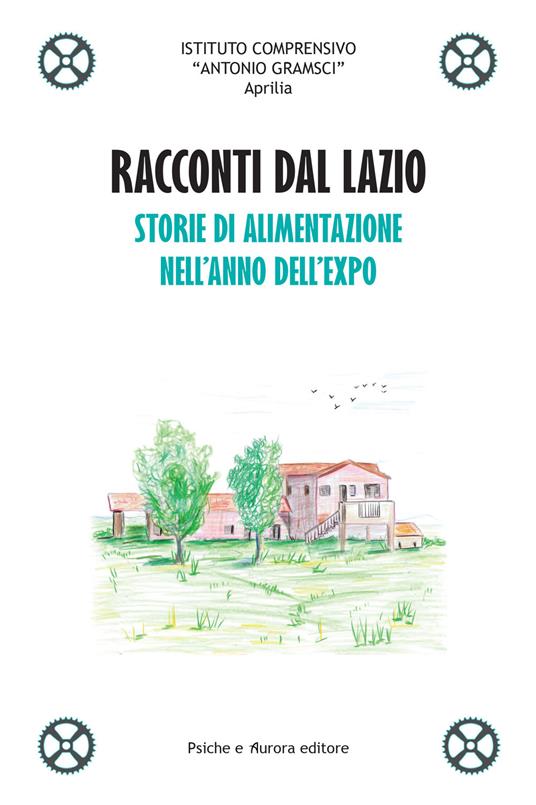 Racconti dal Lazio. Storie di alimentazione nell'anno dell'Expo - copertina