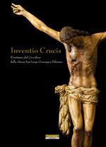 Inventio crucis. Il restauro del crocifisso della Chiesa di San Luigi Gonzaga a Palermo