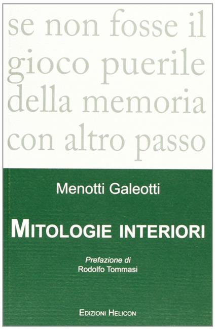 Mitologie interiori - Menotti Galeotti - copertina