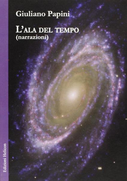 L' ala del tempo - Giuliano Papini - copertina