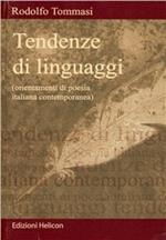 Tendenze di linguaggi. Orientamenti di poesia italiana contemporanea