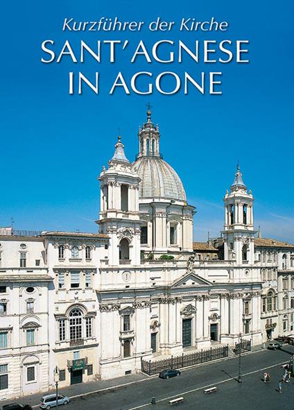 Breve guida di Sant'Agnese in Agone. Ediz. tedesca - copertina