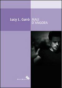 Mali d'angora - Lucy Currò - copertina