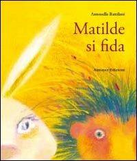 Matilde si fida - Antonella Battilani - copertina