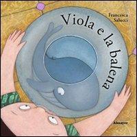 Viola e la balena - Francesca Salucci - copertina