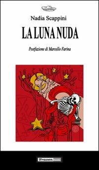 La luna nuda - Nadia Scappini - copertina